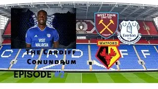FM 2019 Cardiff Conundrum Episode 2 Shifty Starts
