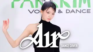 [오디션클래스] Yeji 예지  'AIR' | DANCE COVER