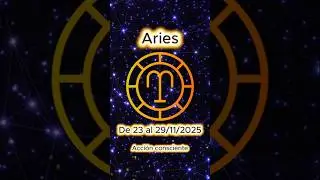 Aries ♈ Acci&oacute;n consciente - Semana del 23 al 29/11/2025