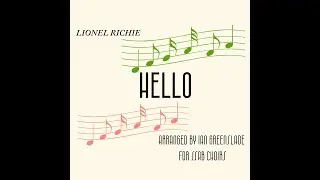 Hello (Lionel Richie) (SSAB Choir) - arranged by Ian Greenslade