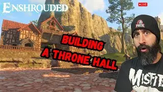 🔴 Building a Massive Throne Room Hall in Enshrouded | Live Gameplay Part 8