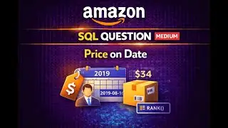 Amazon SQL Interview Question &ndash; Product Price at a Given Date
