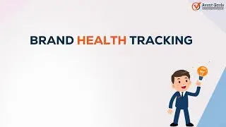 Brand Health Tracking | Avant Garde Solutions