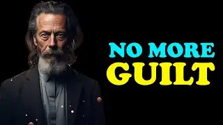 Alan Watts - No More Guilt - Best Morning Motivational Speech