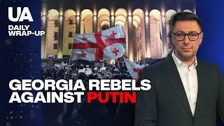 Georgia Rebels Against Putin - Police Dispersed Protests | Wrap-up