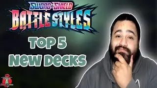 Top 5 Best NEW Pokemon TCG Decks & Archetypes from Battle Styles