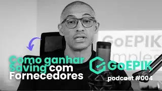Mapa Comparativo de Cotações: Como ganhar Saving? - GOEPIK PODCAST - EP #004