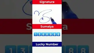 Sumaiya Signature and Lucky Number