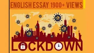 Essay on Lockdown/ Lockout in English/ Easy & Simple Essay/ what is Lockdown #essayonlockdown