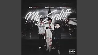 MY SPLIFF (feat. JayBucks & Mo Kartii)