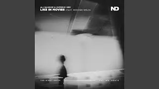 Like In Movies (feat. Wonder Wrld) [Extended Mix]