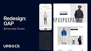 GAP &mdash; Презентация редизайна интернет-магазина [Школа дизайна UPROCK]
