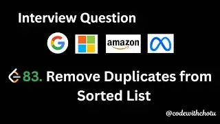 83. Remove Duplicates from Sorted List - Python - Easy