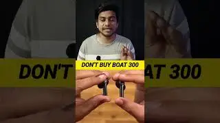 Don't buy boat airdopes 300 #shorts #ytshorts #earbuds