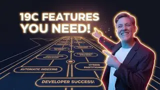 Oracle 19c: The Game-Changing Features Developers NEED to Know