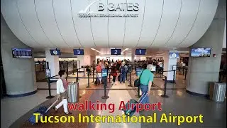 walking tour Tucson International Airport , Ariona Airport