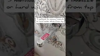 How to clean bathroom taps easily। 3 methods to remove hard water stains from taps । cleaning tips