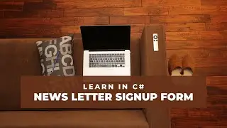 Create News Letter Signup Form in C# | Signup Form in Umbraco |  Newsletter signup form css
