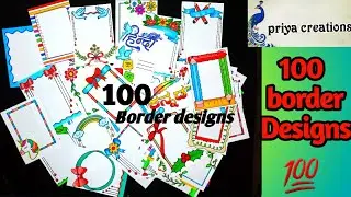 100 Border Designs Compilation/Project File Decoration Ideas/priya creations 100 border designs