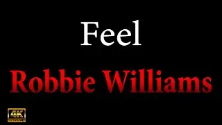 Feel KARAOKE - Robbie Williams