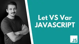 var VS let | Intrebare Interviu | Javascript