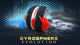 GyroSphere Evolution Arena 5 tire 5 (All Levels 41 - 48) Ball Games