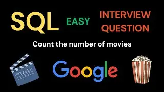 Solution to StrataScratch SQL Easy - Count the number of movies
