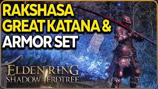 Rakshasa's Great Katana & Rakshasa Armor Set Location Elden Ring DLC