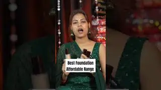 Best Foundation Affordable Range | Foundation#makeupshorts #bestfoundation #affordablefoundation