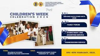 Children's Week Thanksgiving Service || 15-02-2026