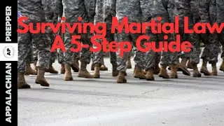 Surviving Martial Law: A 5-Step Guide