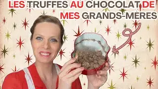 Les Truffes Au Chocolat de Mes Grands Mères