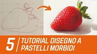 Disegno a Pastelli Morbidi (Soft Pastels) - Tutorial completo - Parte 5