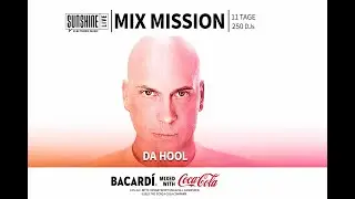 DA HOOL &ndash; 60 Min DJ Mix | Radio Sunshine Live Mix Mission 2025