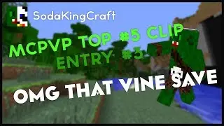 MCPvP Top #5 Clips Entry #3 (Sodapopdude)