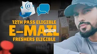 🚨Email & Chat Support Job 📧💬 | Freshers | 12th Pass🎓 | Easy & Simple Role✅ | Easy Selection Process🎯