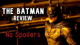 The Batman is a DARK & GRITTY Crime Thriller