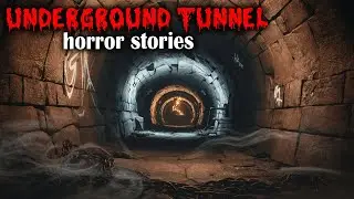 True Scary Underground Tunnel Horror Stories | True Scary Stories | Shadows of Darkness