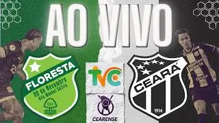 AO VIVO: FLORESTA X CEAR&Aacute; | CEARENSE 2026 | 02&deg; FASE | 3&ordf; RODADA