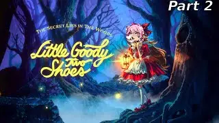 Let's Play Little Goody Two Shoes! Part 2! I love Lebkuchen