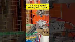 Robotic Nut Projection Welding Workstation | Smart Automation by HAIFEI#weldingmachine#welding