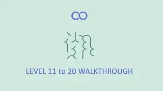 &infin; Loop(Infinity loop) Level 11 to 20 walkthrough