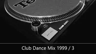 Club Dance Mix 3 1999
