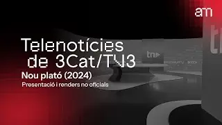 Telenotícies (3Cat/TV3) - Nou Plató (2024) | Presentació i renders no oficials