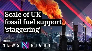 How serious is the UK about tackling climate change? - BBC Newsnight