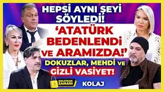 Atatürk Bedenlendi ve Aramızda! Atatürk’ün Gizli Vasiyeti ve Akış Bilgileri