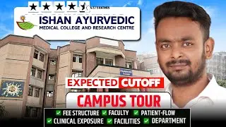 Ishan Ayurvedic Medical College Greater Noida 🔥 Full Campus Tour | Fees, Hostel, #neet2025  #bams