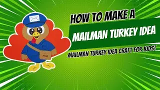 Mailman Turkey Disguise Craft