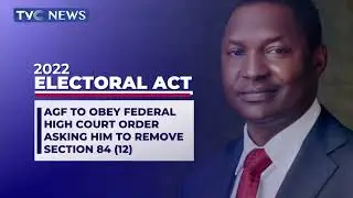 AGF to Obey Federal High Court Order Asking Him to Remove Section 84 12