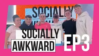 Socially Awkward | EP3 | The Galaxy Boys